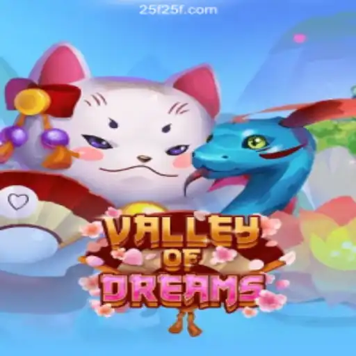 Exploring Valley of Dreams: A Journey into a Fantastical Realm of Possibilities